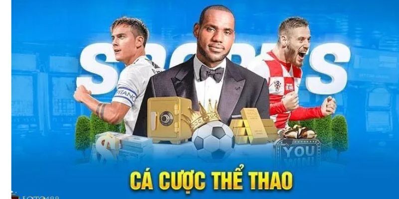 Chuyên mục giải trí cá cược đặc sắc tại Loto188